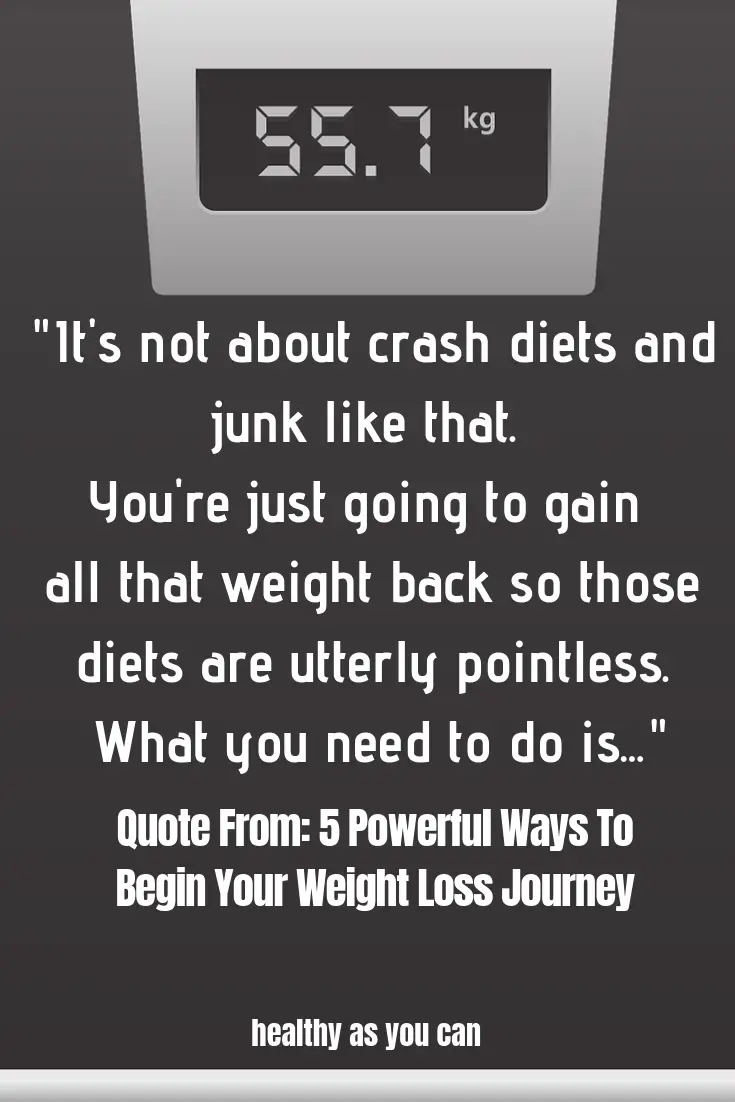 quote for tips on starting a weight loss journey 