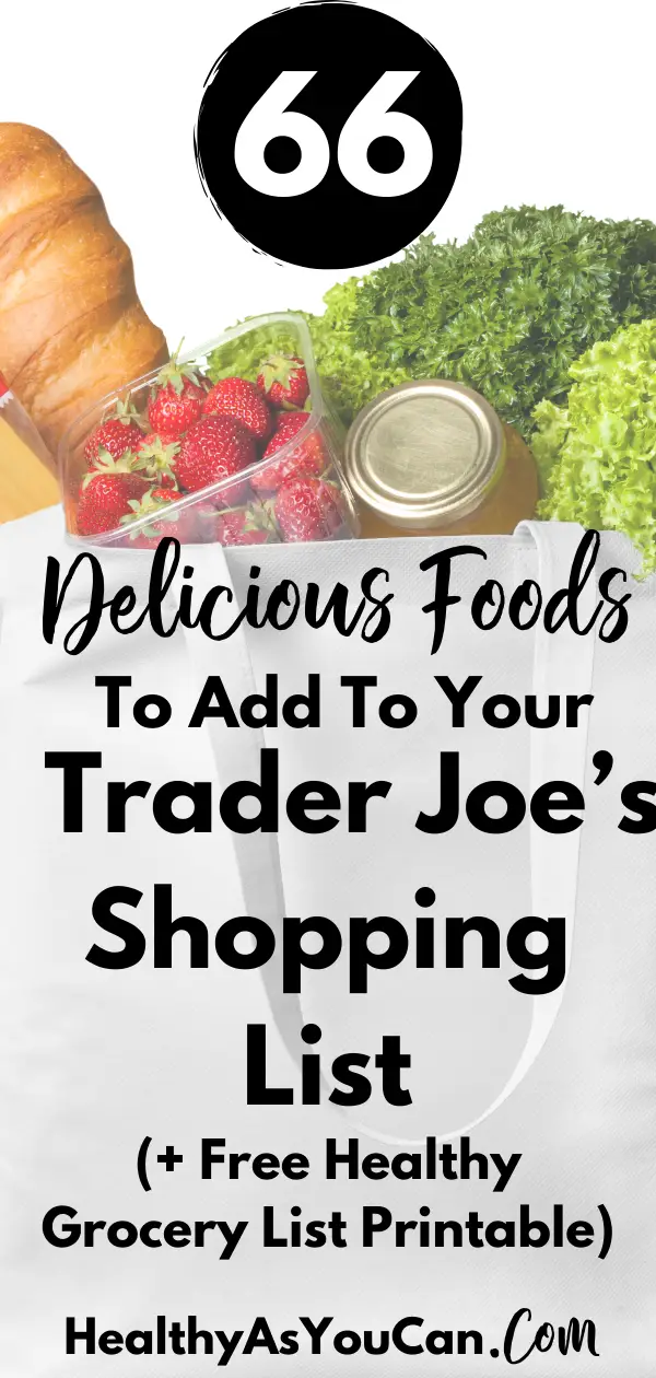 trader joes shopping list groceries in bag