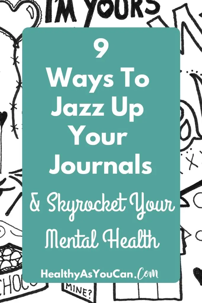 9 ways to jazz up your journals for mental health 