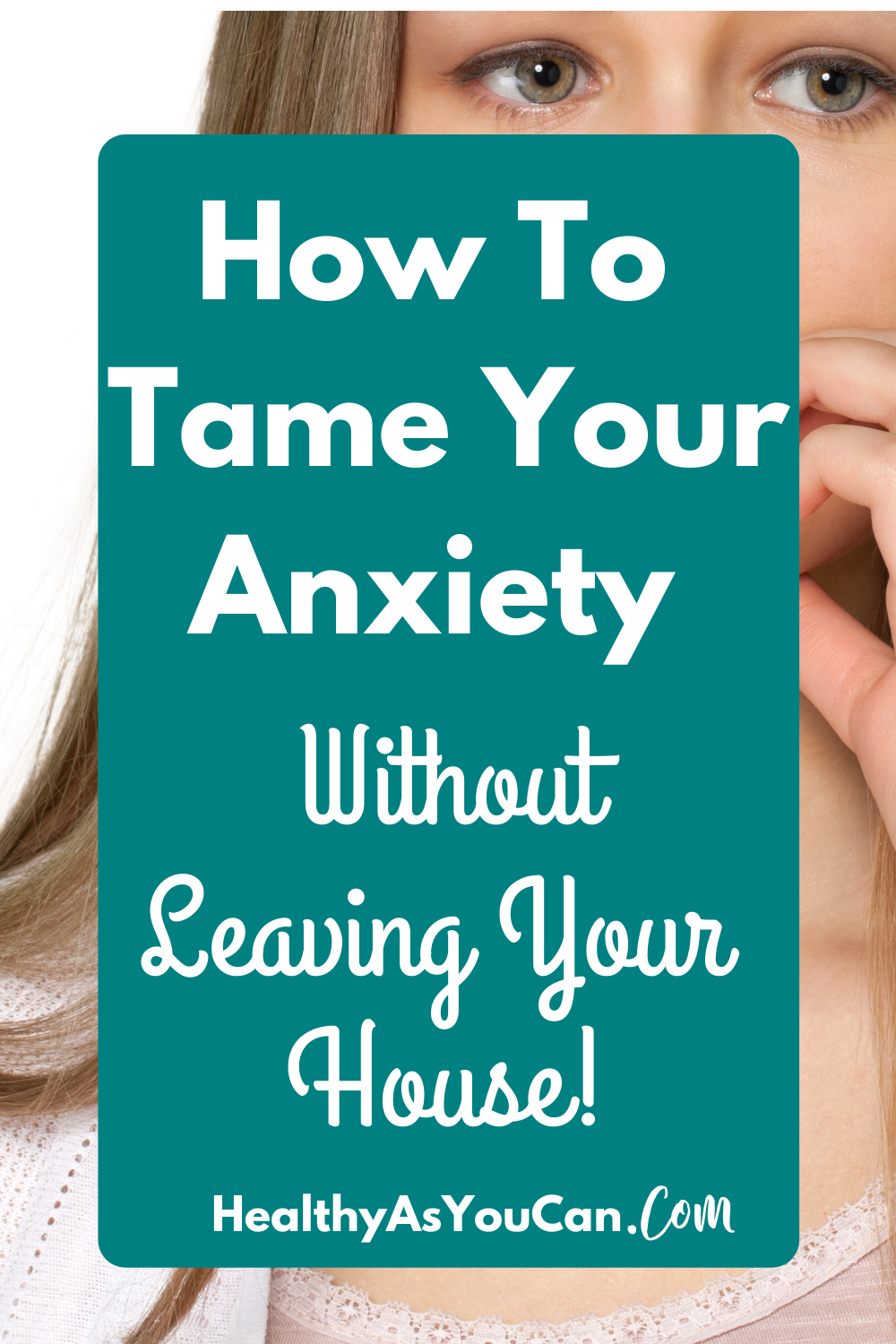 how to calm anxiety at home