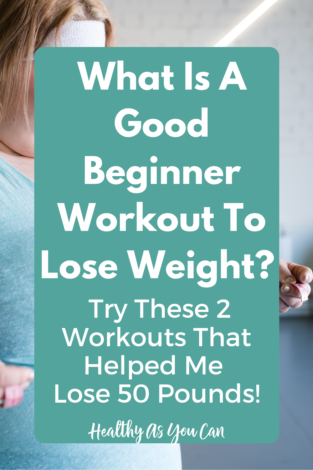 great workouts for weight loss beginners 