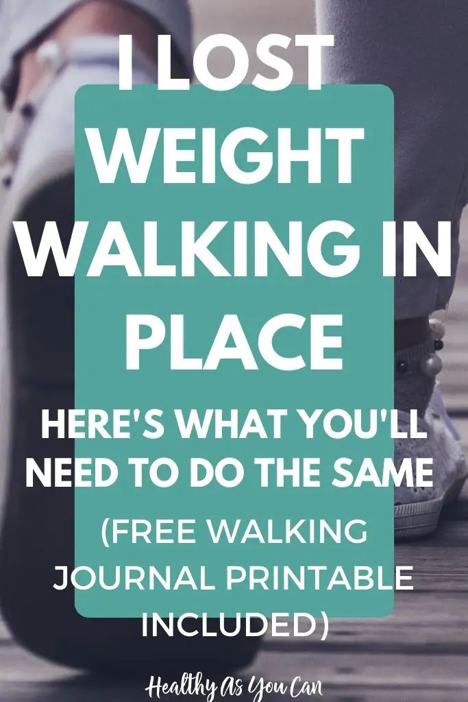 lose weight by walking in place