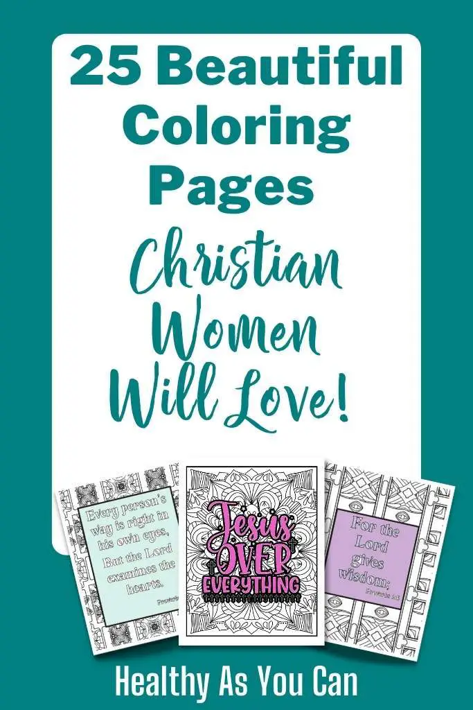 25 coloring pages Christian women will love in blue lettering over a white overlay with a blue background and coloring page graphics. 