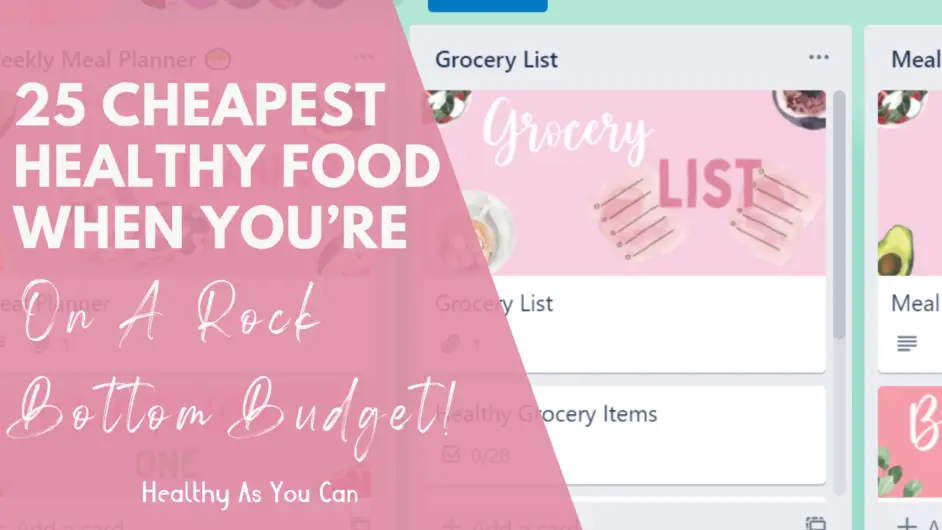 pink trello grocery list pink overlay white lettering cheapest foods to buy on a budget