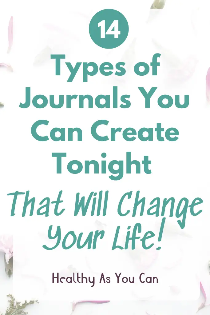 14 types of journals to create teal writing white blocks flowered background
