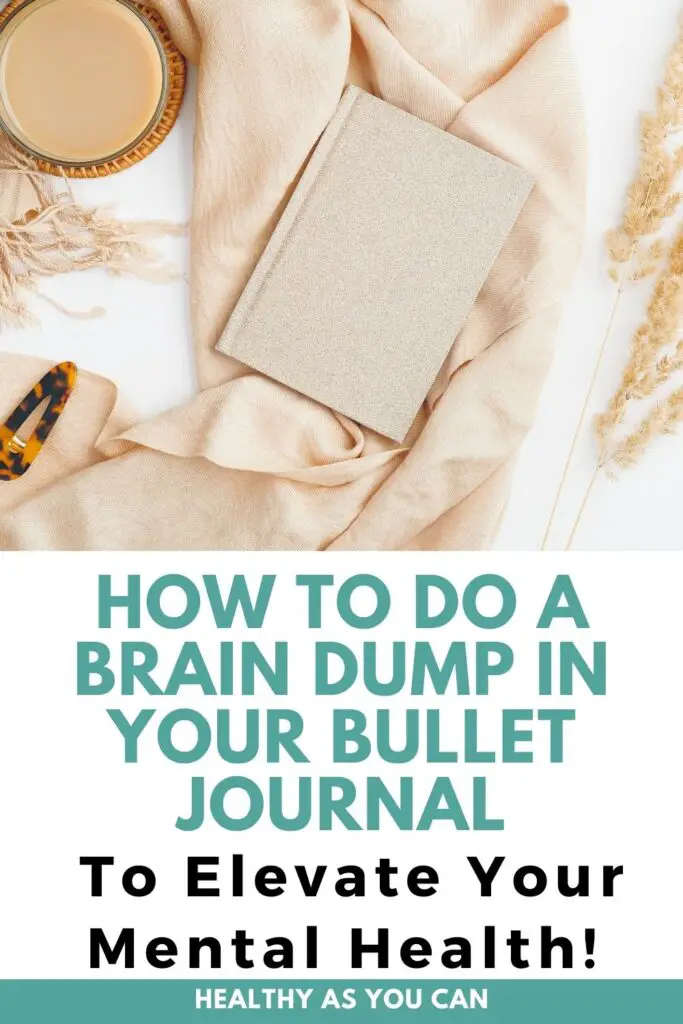 do a brain dump in your journal teal overlay beige journal on white cloth