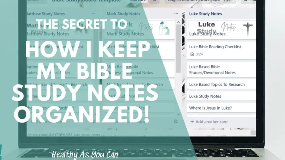 how to keep Bible study notes organized in white letters Trello Bible study journal in back