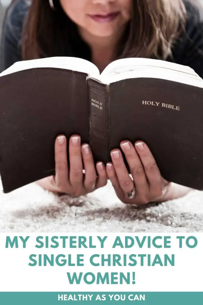 teal letter My Sisterly Advice To Single Christian Women! woman reading Bible