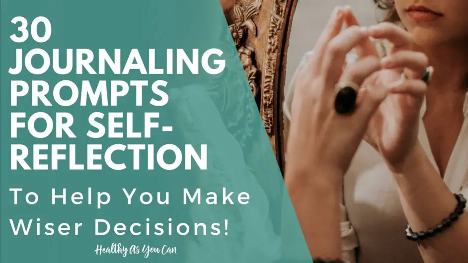 teal overlay writing prompts for self reflection woman looking in mirror