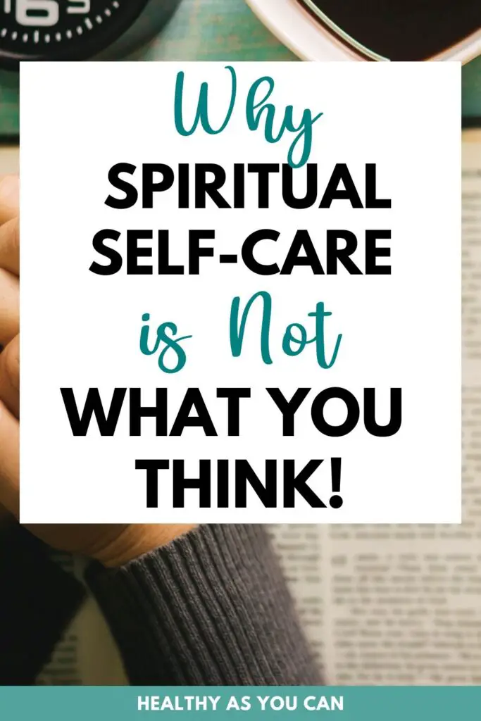 why spiritual self-care is not what you think