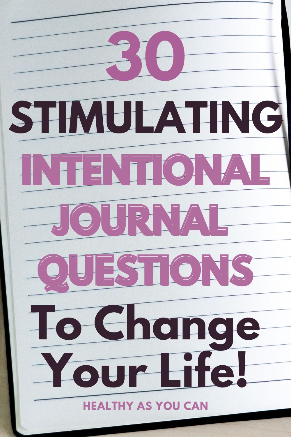 white page journal intentional journal questions