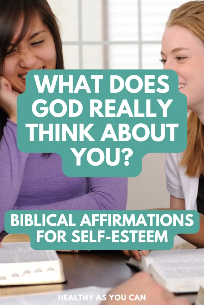 Two girls with Bibles teal and whtie letters biblical affirmations for self-esteem