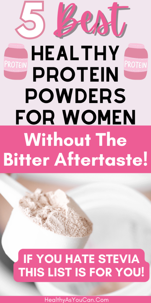 pink, black, and white letters saying protein powders without stevia with picture of protein powder in a spoon