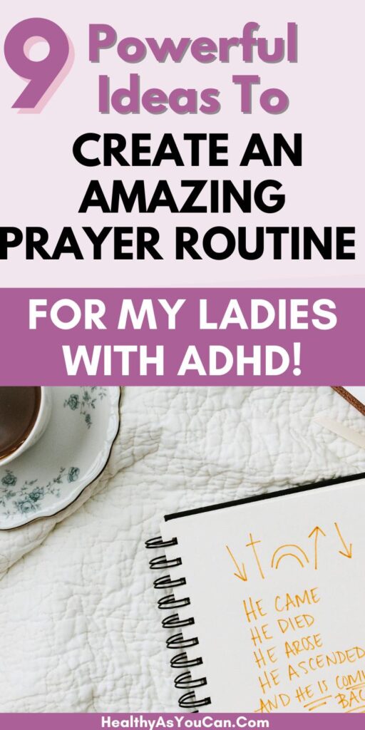 purple, black, and white letters saying how to create a consistent prayer routine with picture of a prayer journal