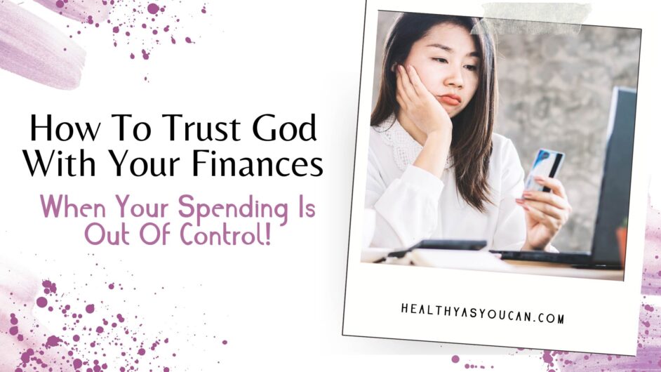 purple, black, and white letters saying how to trust God with your finances with picture of woman looking at a credit card