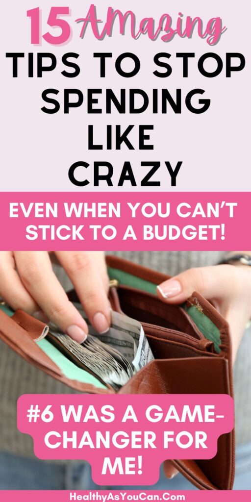 15 Ways to Tame Out-of-Control Spending When You Have ADHD  in pink and black and white letters