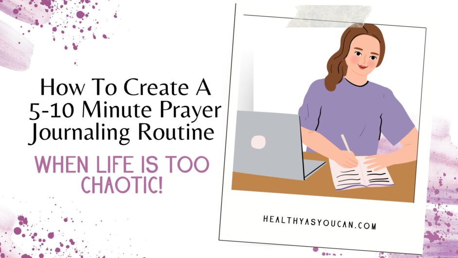 How To Create A 5-10 Minute Prayer Journaling Routine When Life Is Too Chaotic in black and pink letters woman at a computer