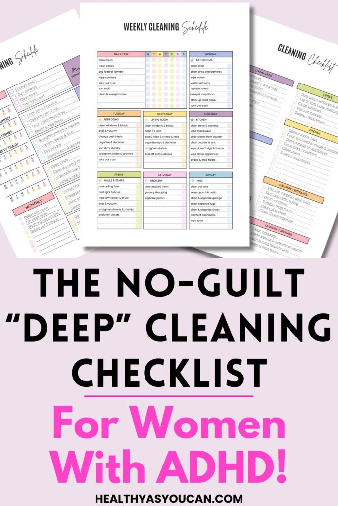 The No-Guilt “Deep” Cleaning Checklist for Women With ADHD  in black and purple letters with pink background
